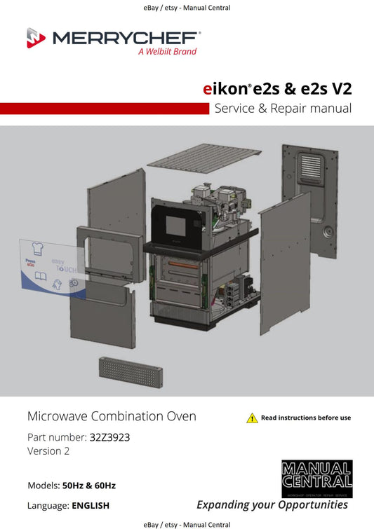 EIKON MICROWAVE COMBINATION OVEN E2S & E2S V2 - SERVICE & REPAIR MANUAL REPRINT