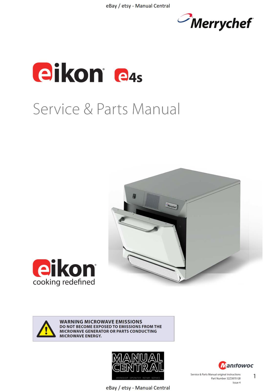 EIKON E4S ISSUE 4 - SERVICE & PARTS MANUAL REPRINT