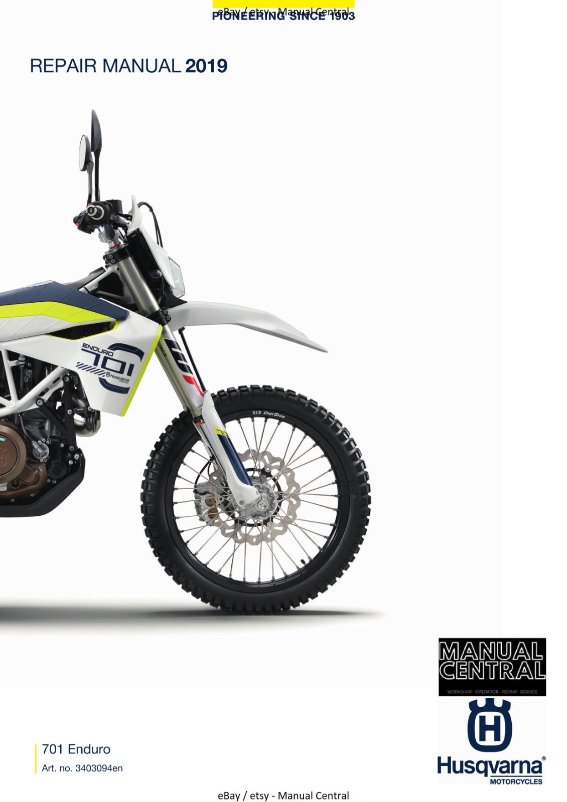 HUSQVARNA 2019 - 701 ENDURO REPAIR WORKSHOP SERVICE MANUAL REPRINTED COMB BOUND