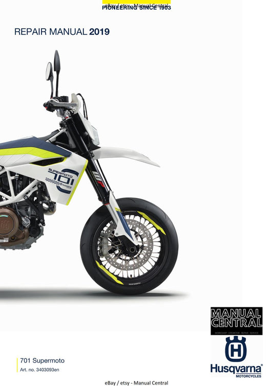 HUSQVARNA 2019 701 SUPERMOTO REPAIR WORKSHOP SERVICE MANUAL REPRINTED COMB BOUND