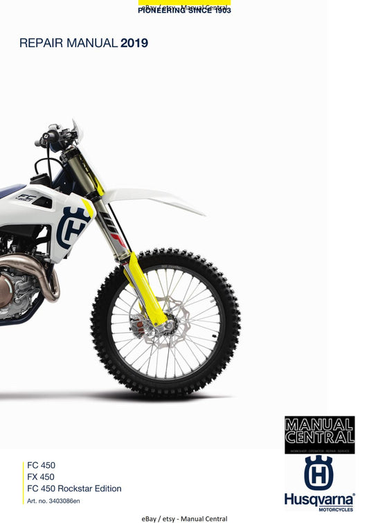 HUSQVARNA 2019 FC FX 450 ROCKSTAR REPAIR WORKSHOP SERVICE MANUAL REPRINTED