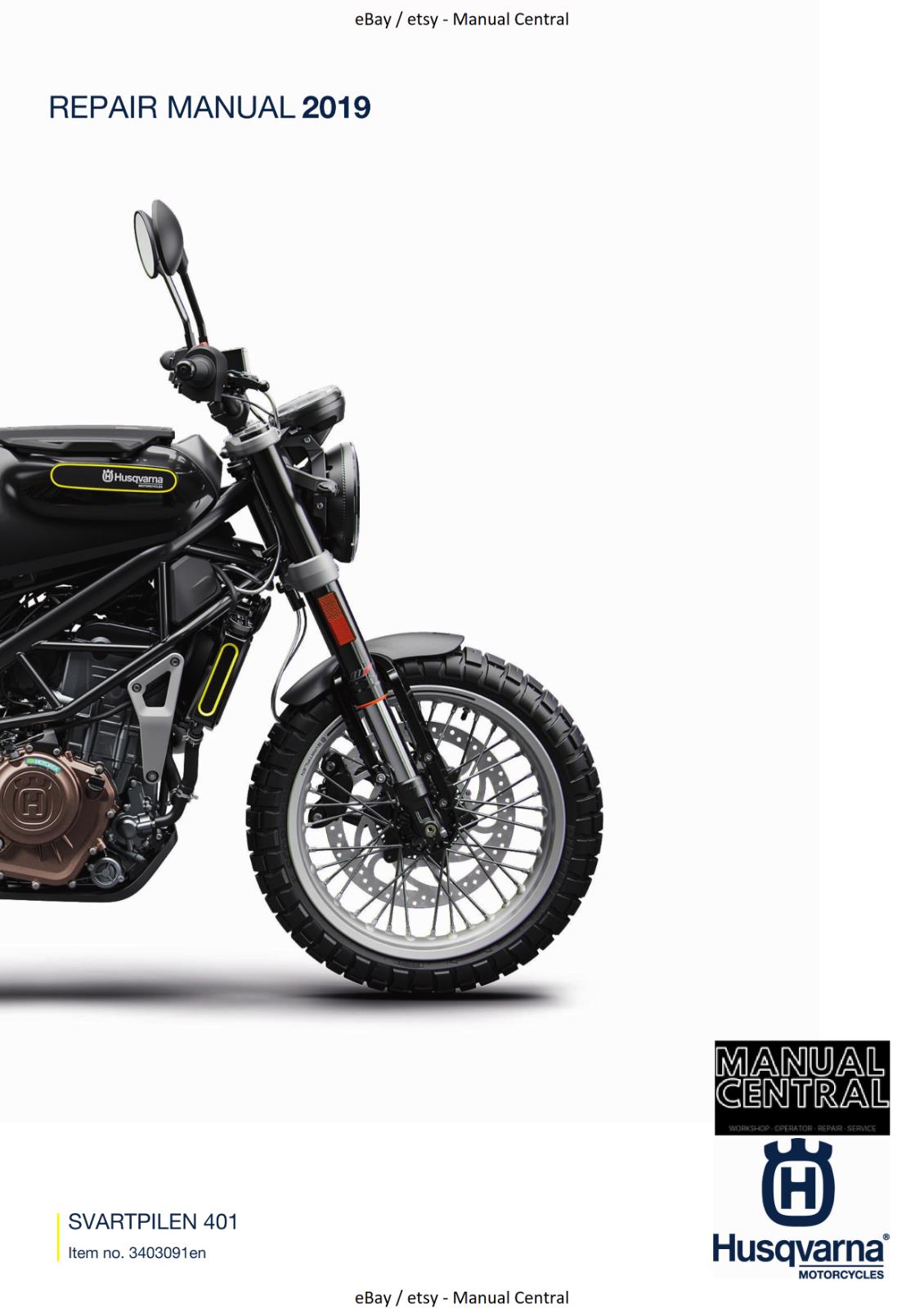 HUSQVARNA 2019 SVARTPILEN 401 REPAIR WORKSHOP SERVICE MANUAL REPRINTED