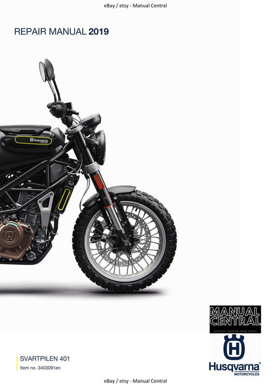 HUSQVARNA 2019 SVARTPILEN 401 REPAIR WORKSHOP SERVICE MANUAL REPRINTED