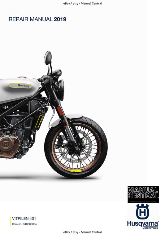 HUSQVARNA 2019 VITPILEN 401 REPAIR WORKSHOP SERVICE MANUAL REPRINTED