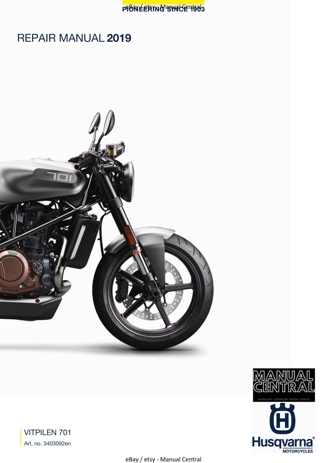 HUSQVARNA 2019 VITPILEN 701 REPAIR WORKSHOP SERVICE MANUAL REPRINTED