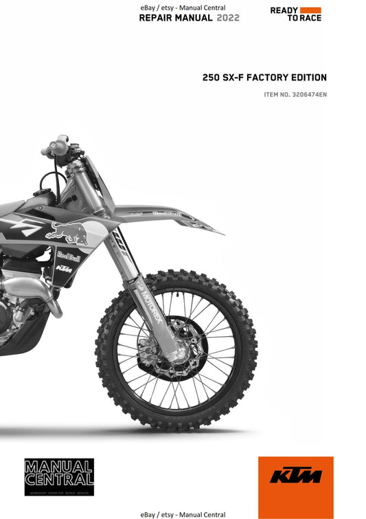 KTM 2022 - 250 SX-F FACTORY EDITION - REPAIR WORKSHOP SERVICE MANUAL REPRINTED