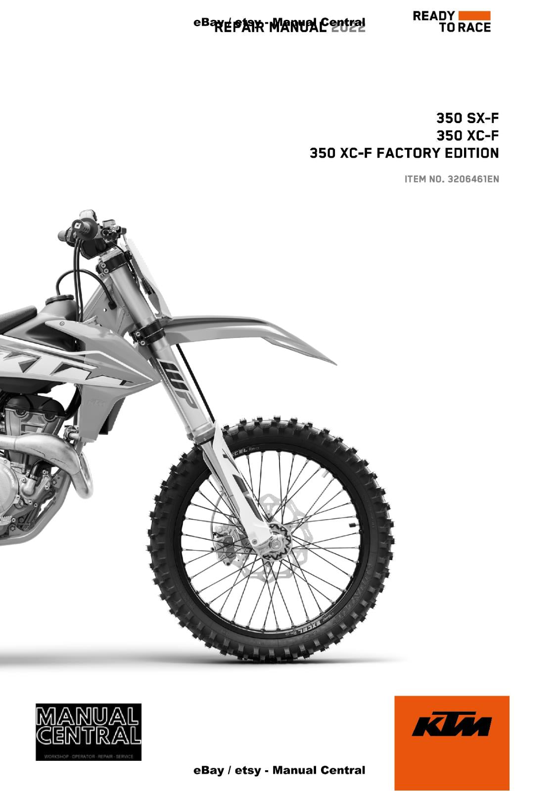 KTM 2022 - 350 SX-F XC-F FACTORY - REPAIR WORKSHOP SERVICE MANUAL REPRINTED