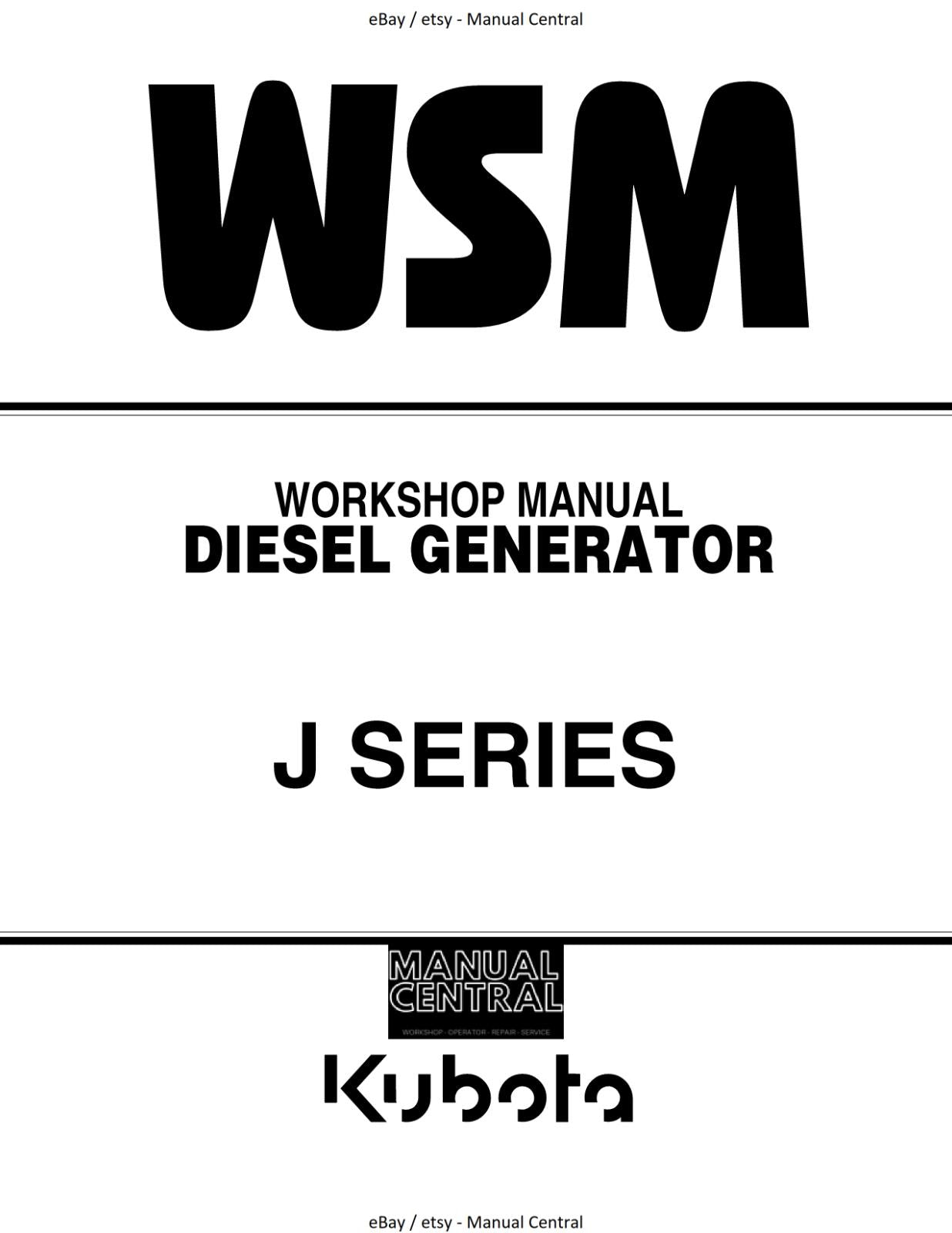KUBOTA DIESEL GENERATOR - J SERIES J106 J108 J112 J116 J310 J315 J320 WORKSHOP