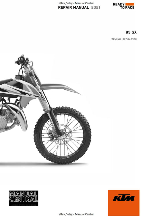 KTM 2021 - 85 SX 17/14 19/16 - WORKSHOP REPAIR SERVICE MANUAL REPRINTED