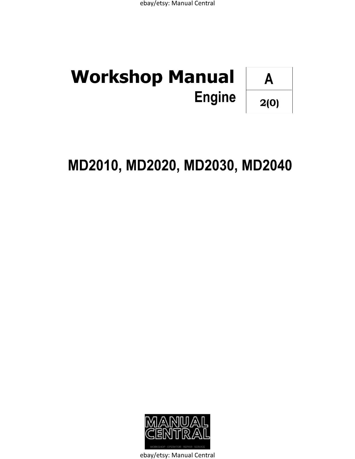 VOLVO PENTA ENGINE - MD2010 MD2020 MD2030 MD2040 - WORKSHOP SERVICE MANUAL