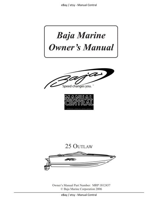 BAJA MARINE 25 OUTLAW BOAT OWNERS MANUAL REPRINTED COMB BOUND