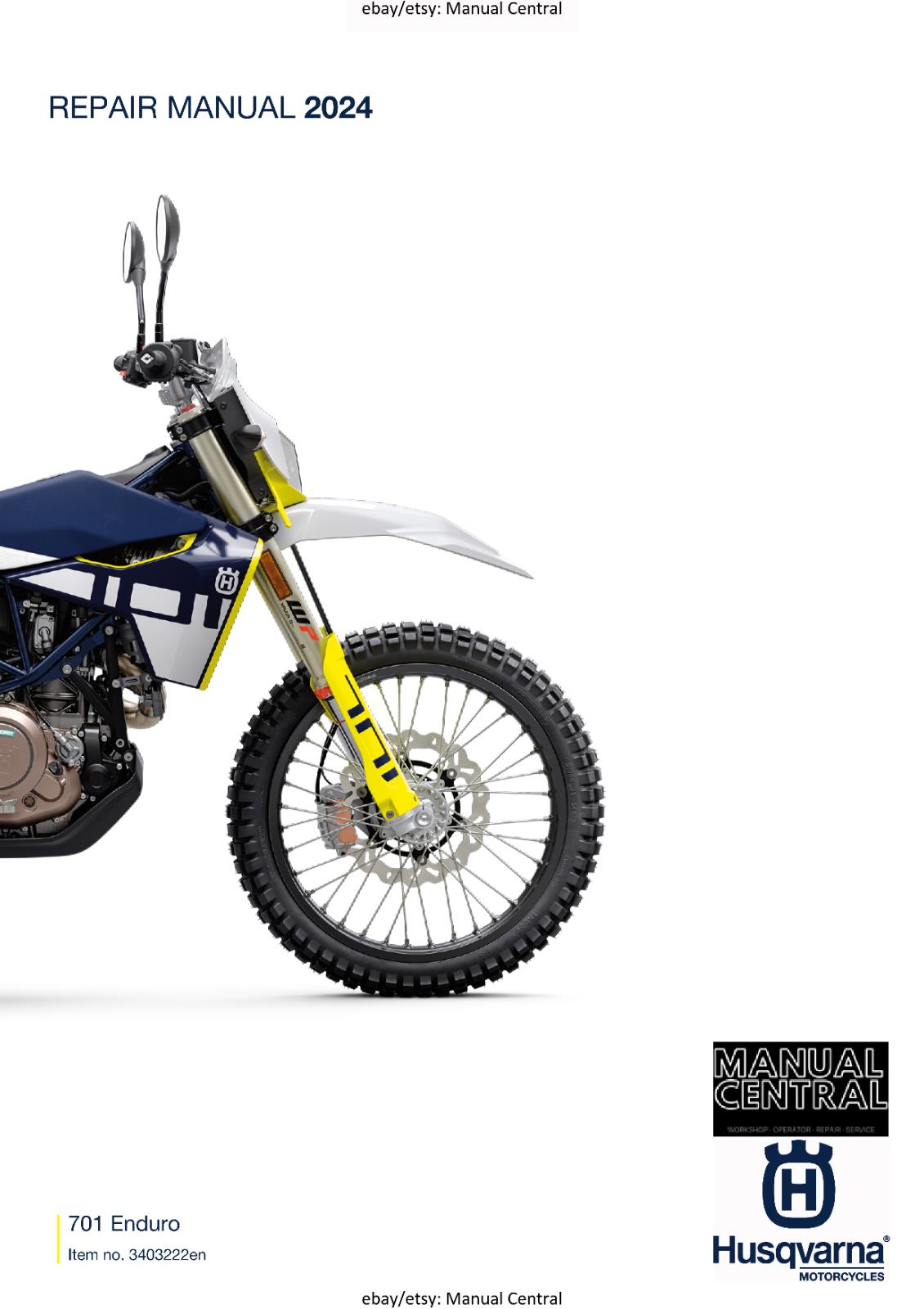 HUSQVARNA 2024 - 701 ENDURO US - REPAIR WORKSHOP SERVICE MANUAL REPRINTED