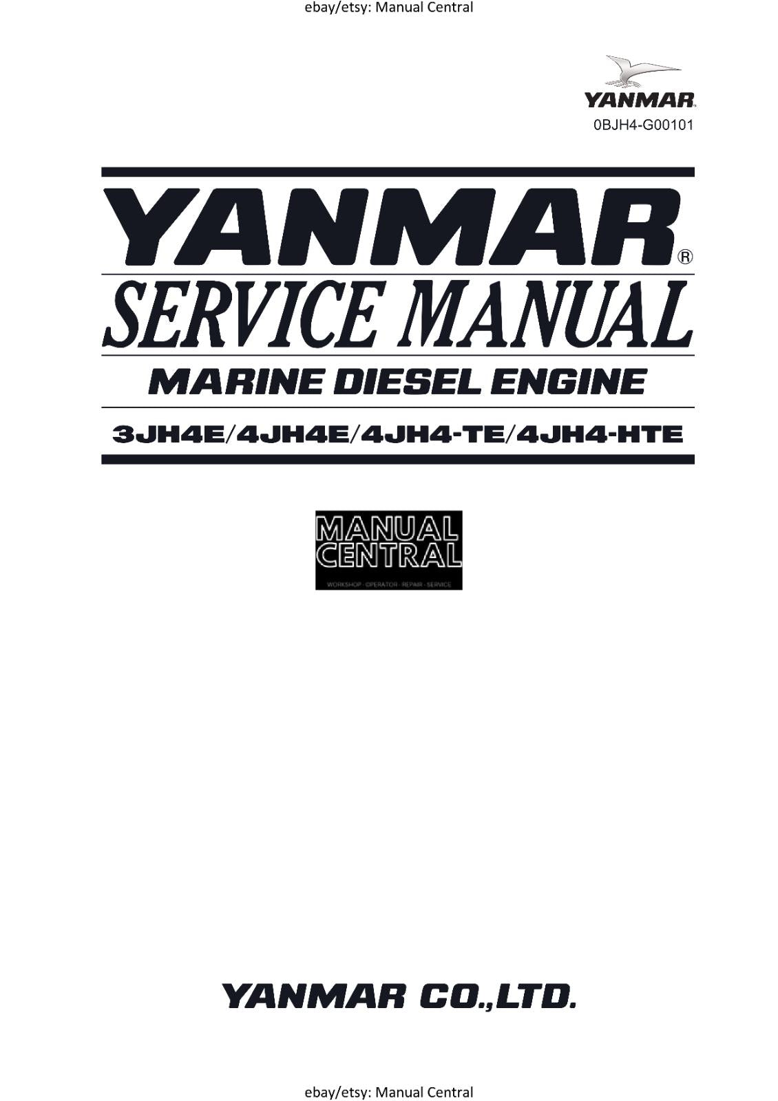 YANMAR 3JH4E 4JH4E 4JH4-TE 4JH4-HTE SERVICE WORKSHOP MANUAL REPRINTED