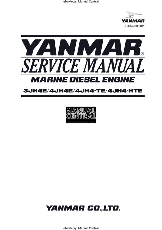 YANMAR 3JH4E 4JH4E 4JH4-TE 4JH4-HTE SERVICE WORKSHOP MANUAL REPRINTED