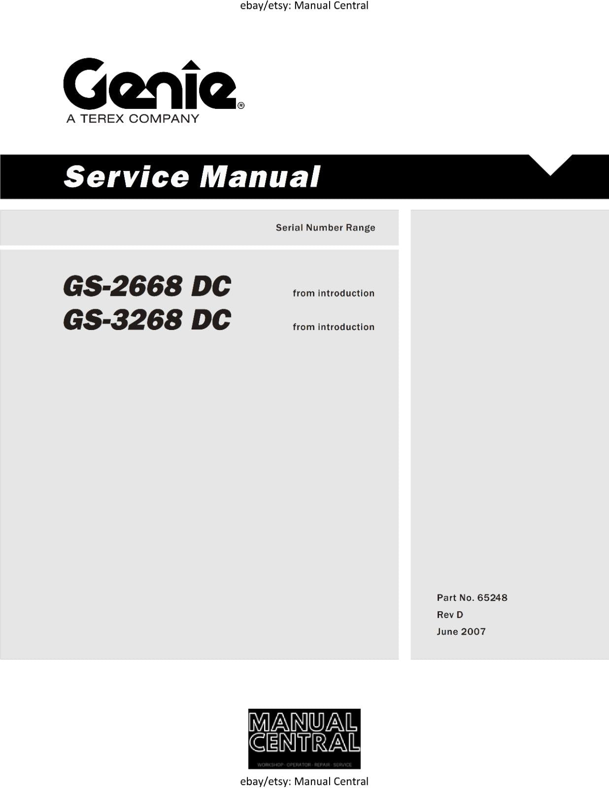 GENIE GS-2668 DC GS-3268 DCSERVICE WORKSHOP REPAIR MANUAL REPRINTED