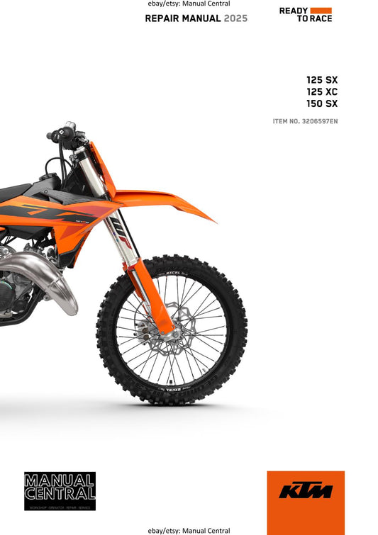 KTM 2025 - 125 150 SX XC - WORKSHOP SERVICE REPAIR MANUAL - REPRINTED