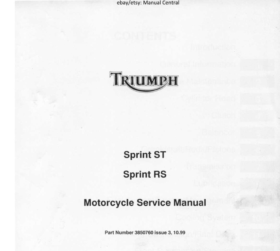 TRIUMPH SPRINT ST RS SERVICE REPAIR WORKSHOP MANUAL REPRINTED 1999 EDITION