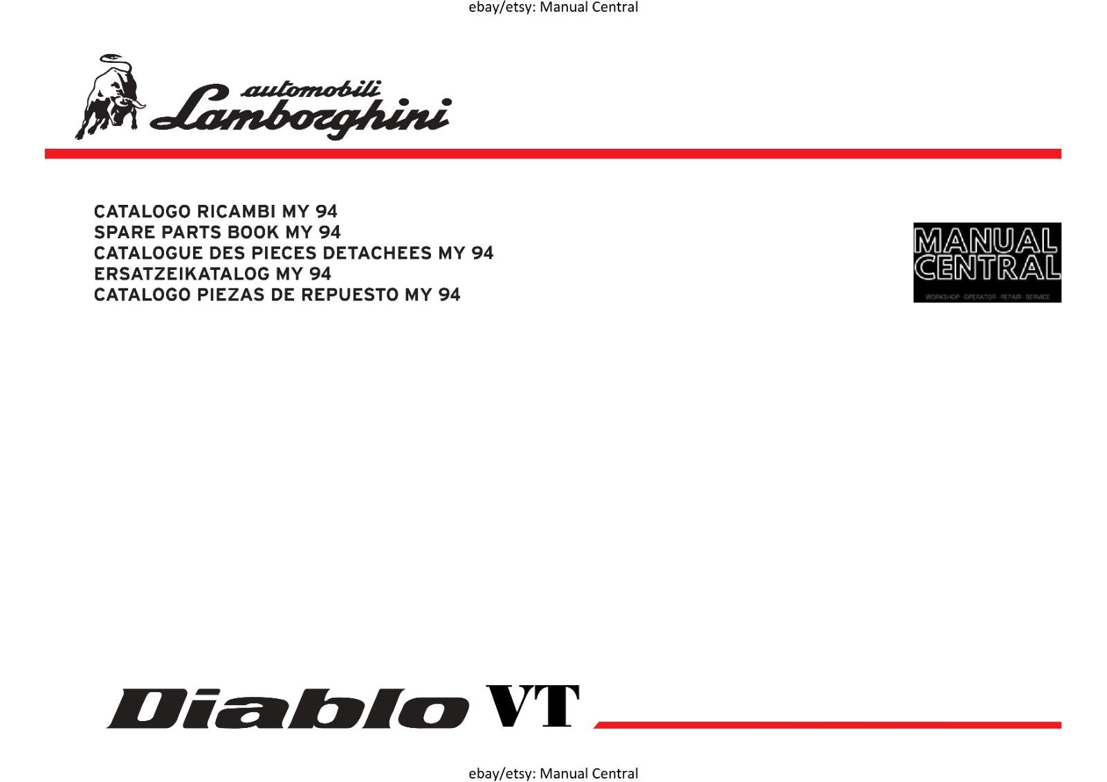 LAMBORGHINI DIABLO VT PARTS MANUAL 1994 - REPRINTED COMB BOUND