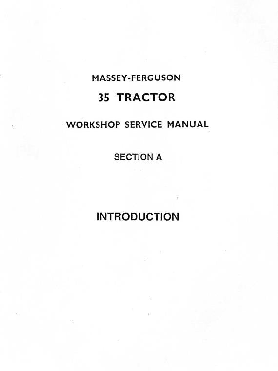 100 GSM - MASSEY FERGUSON MF35 WORKSHOP SERVICE REPAIR MANUAL REPRINTED