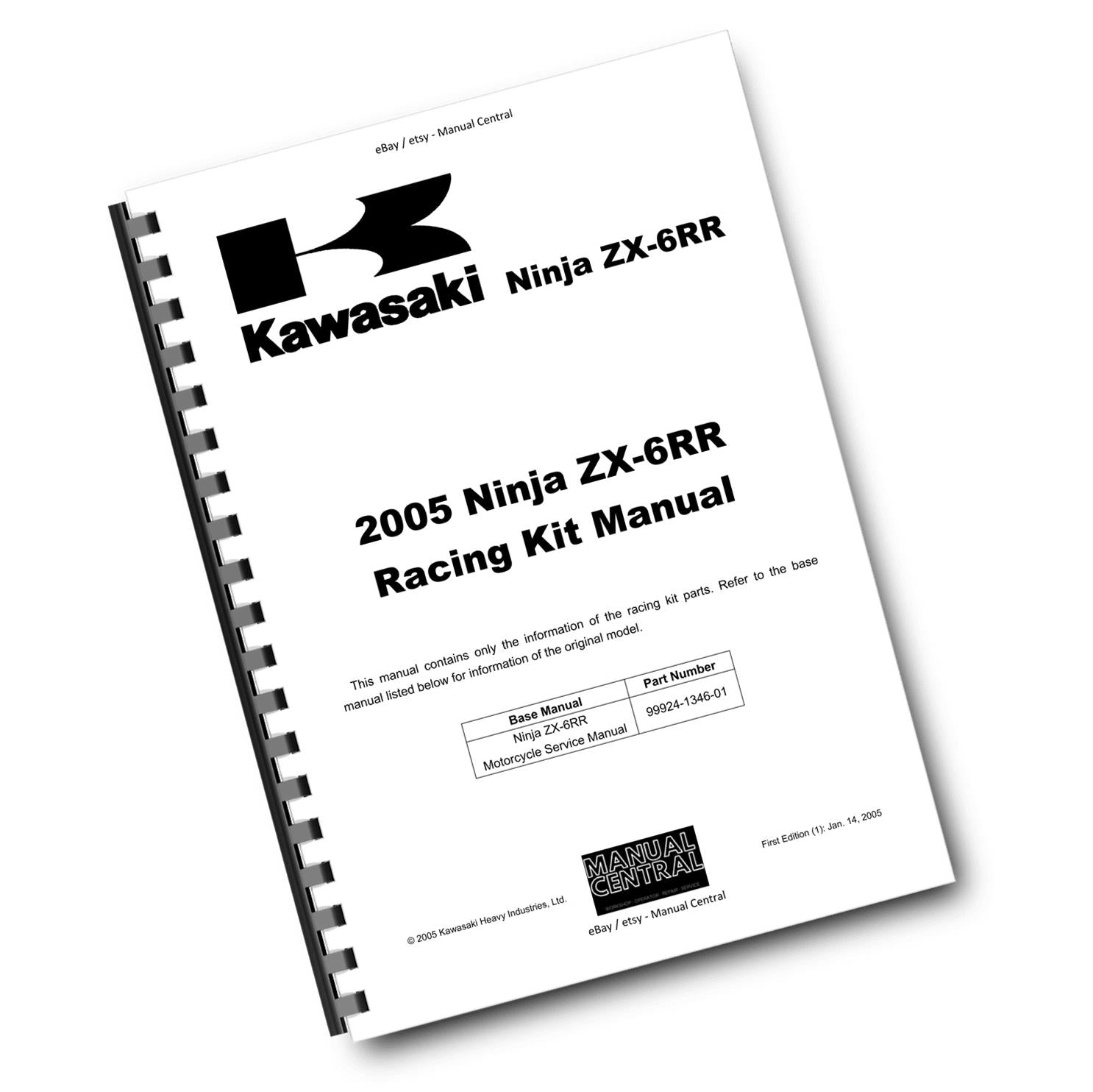 KAWASAKI MOTORCYCLE - 2005 NINJA ZX-6RR RACING KIT MANUAL
