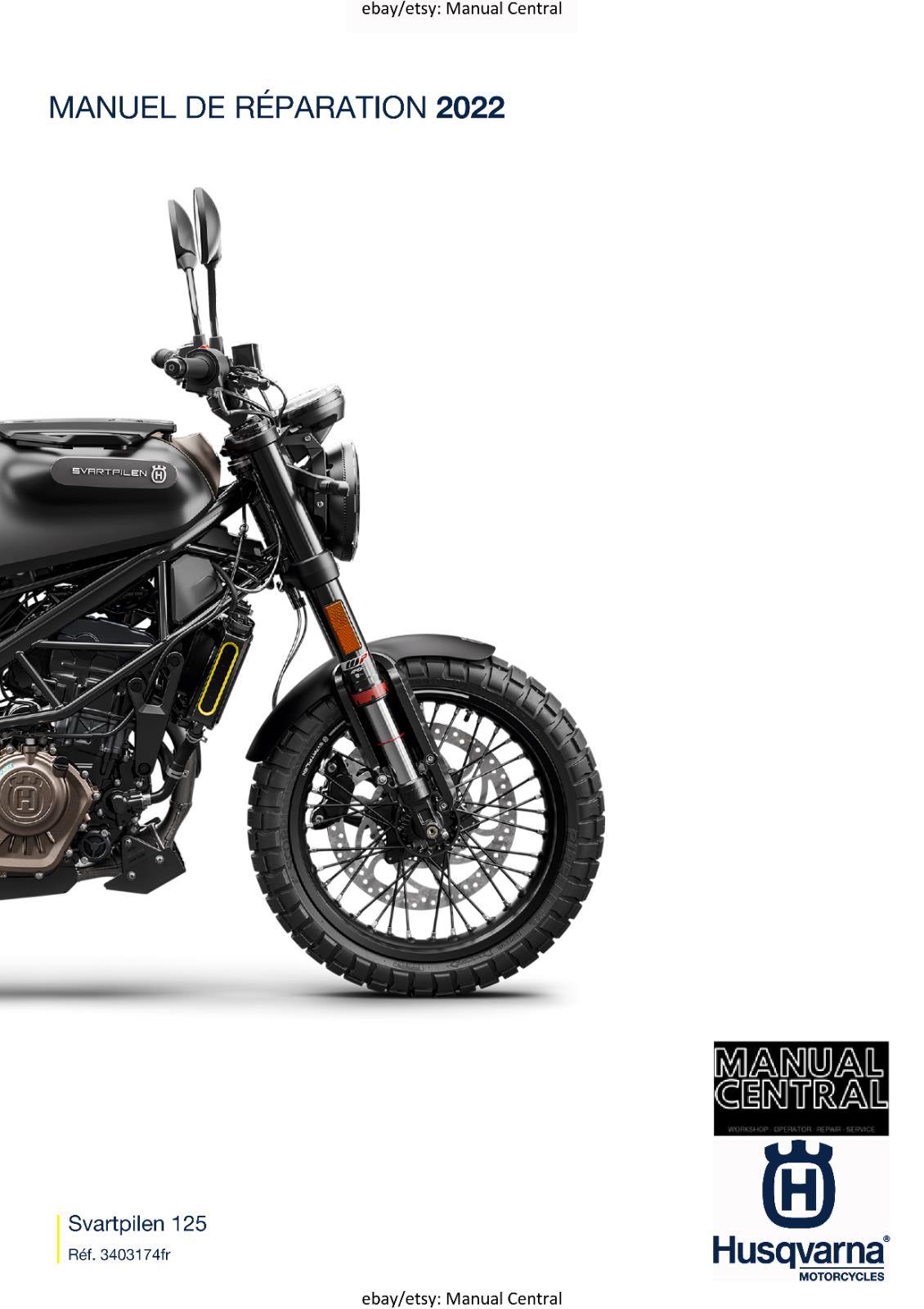 FRENCH LANGUAGE - 2022 HUSQVARNA - SVARTPILEN 125 - MANUEL DE REPARATION