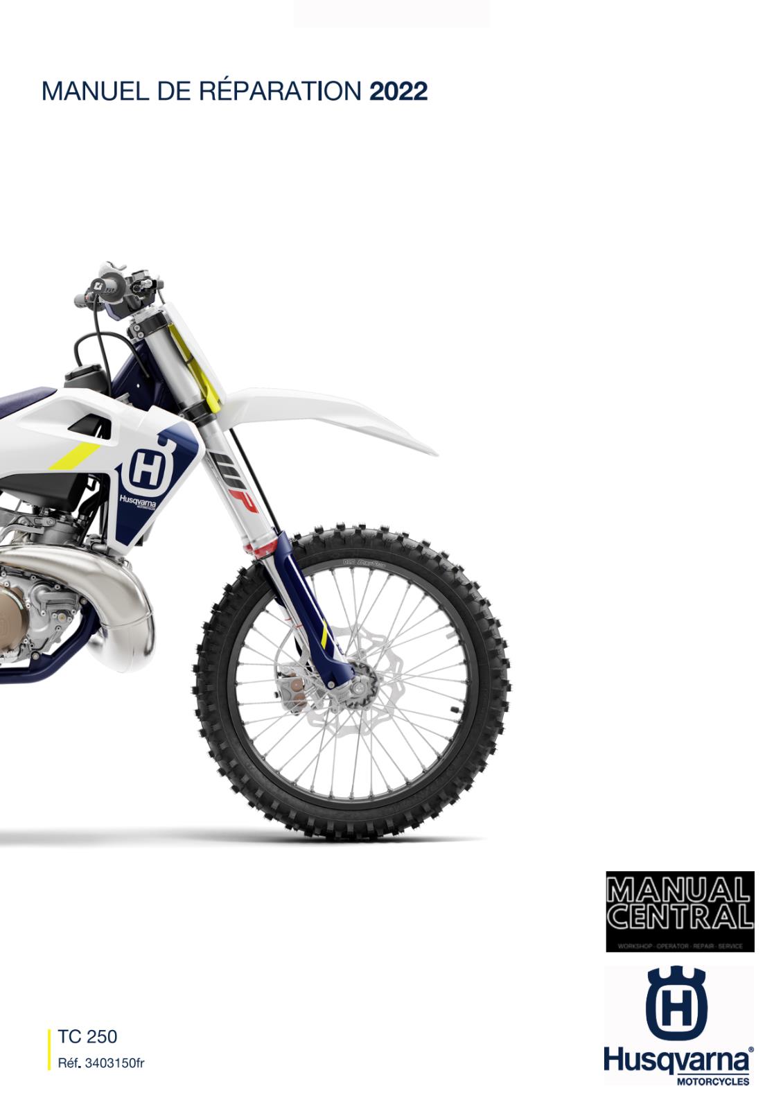 FRENCH LANGUAGE - 2022 HUSQVARNA - TC 250 - MANUEL DE REPARATION