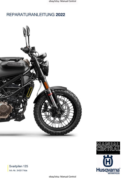 GERMAN LANGUAGE - HUSQVARNA 2022 - SVARTPILEN 125 - REPARATURANLEITUNG REPRINTED