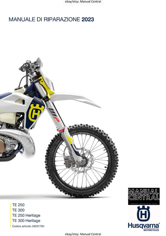 ITALIAN - 2023 HUSQVARNA - TE 250 300 HERITAGE - MANUALE DI RIPARAZIONE
