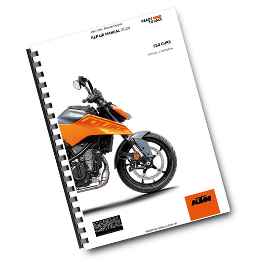 KTM 2024 - 250 DUKE- REPAIR WORKSHOP SERVICE MANUAL REPRINTED