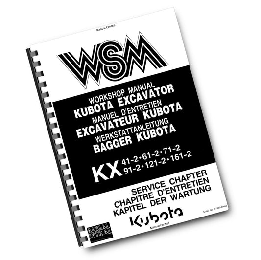 KUBOTA EXCAVATOR KX 41-2 61-2 71-2 91-2 121-2 161-2 SERVICE CHAPTER - WORKSHOP