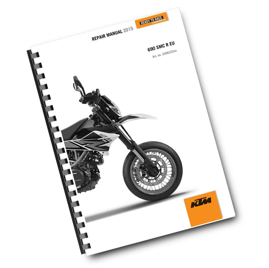 KTM 2015 - 690 SMC R EU - WORKSHOP SERVICE MANUAL REPRINTED