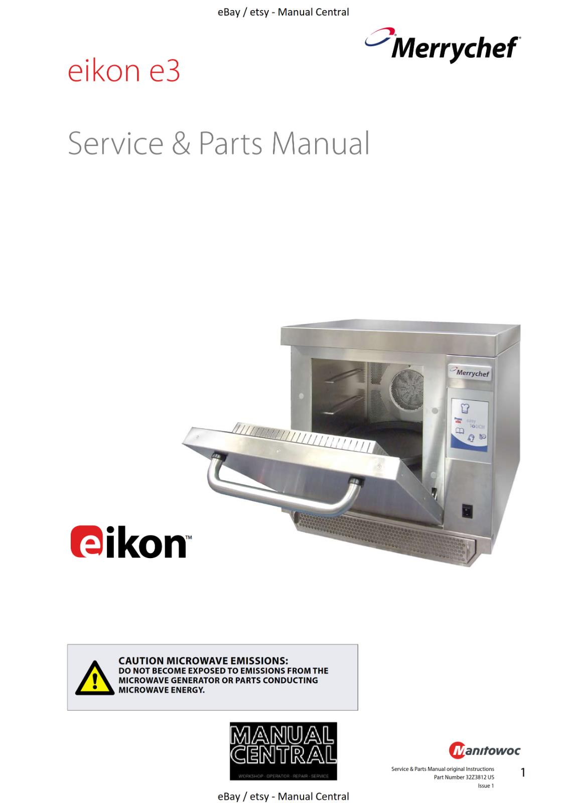 EIKON MICROWAVE COMBINATION OVEN E3 ISSUE 1 - SERVICE & PARTS MANUAL REPRINT
