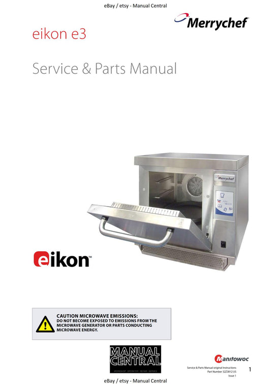 EIKON MICROWAVE COMBINATION OVEN E3 ISSUE 1 - SERVICE & PARTS MANUAL REPRINT