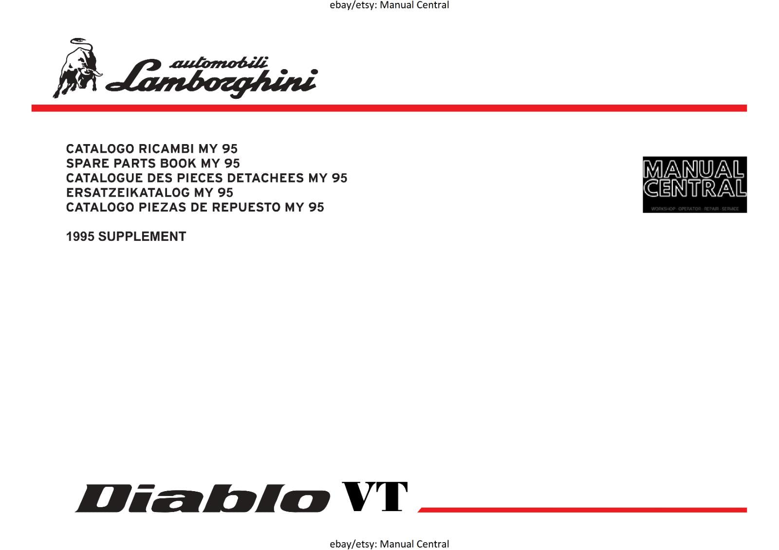 LAMBORGHINI DIABLO VT PARTS MANUAL SUPPLEMENT 1995 - REPRINTED COMB BOUND