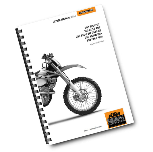 KTM 2013 350 EXC-F XCF-W WORKSHOP REPAIR SERVICE MANUAL REPRINTED