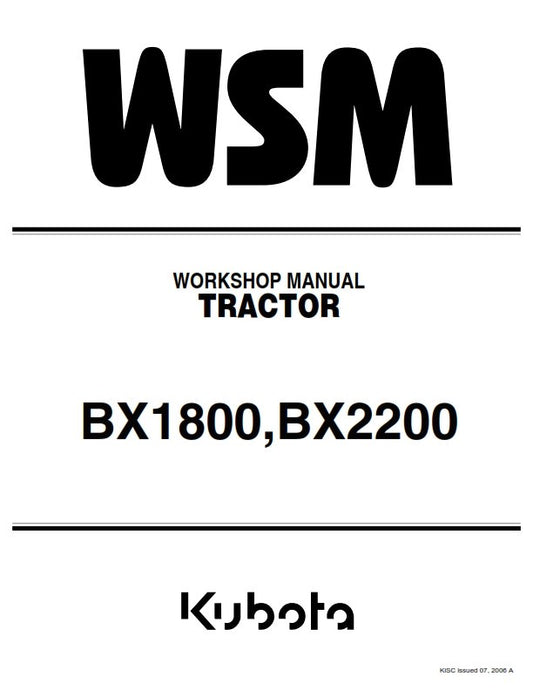 KUBOTA BX1800 BX2200 TRACTOR WORKSHOP MANUAL REPRINTED 2006 EDITION COMB BOUND