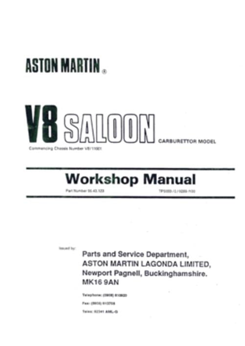 ASTON MARTIN V8 SALOON CARB MODEL CHASSIS NO. V811001 WORKSHOP SERVICE MANUAL