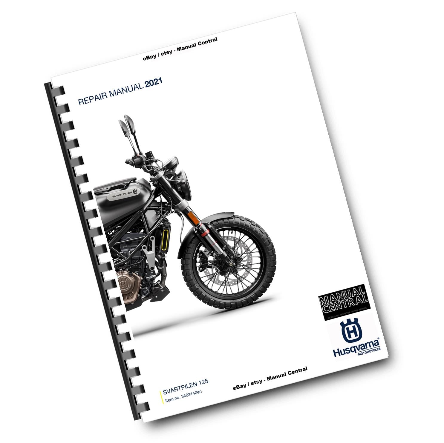 HUSQVARNA SVARTPILEN 125 2021 EDITION REPAIR WORKSHOP SERVICE MANUAL REPRINTED