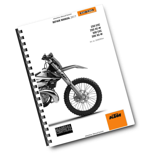 KTM 2017 - 250 300 EXC XC-W - SERVICE REPAIR WORKSHOP