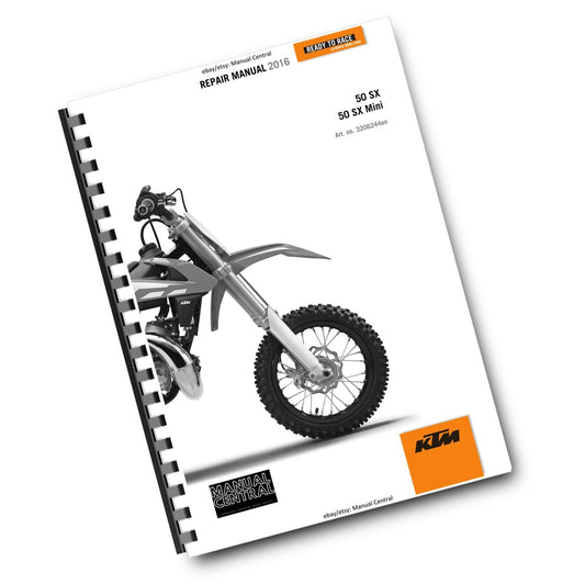 KTM 2016 - 50 SX MINI -  WORKSHOP REPAIR SERVICE MANUAL REPRINTED