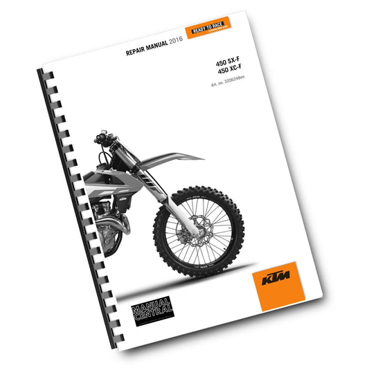 KTM 2016 - 450 SX-F XC-F -  WORKSHOP REPAIR SERVICE MANUAL REPRINTED