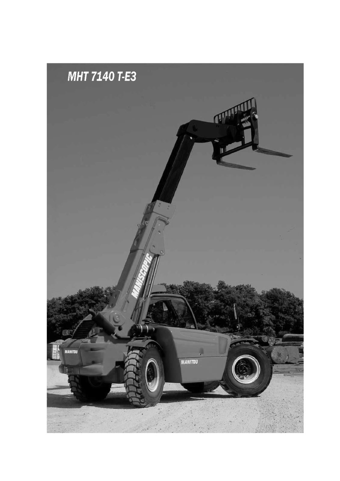 MANITOU MHT 7140 T-E3 10180 LT-E3 10225 LT-E3 - OPERATOR MANUAL REPRINTED