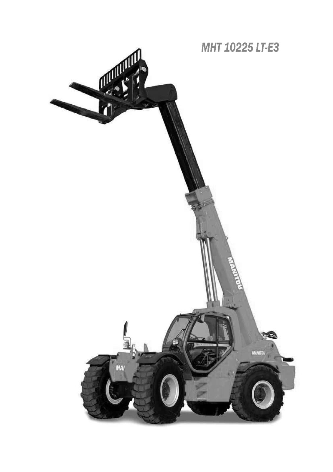 MANITOU MHT 7140 T-E3 10180 LT-E3 10225 LT-E3 - OPERATOR MANUAL REPRINTED