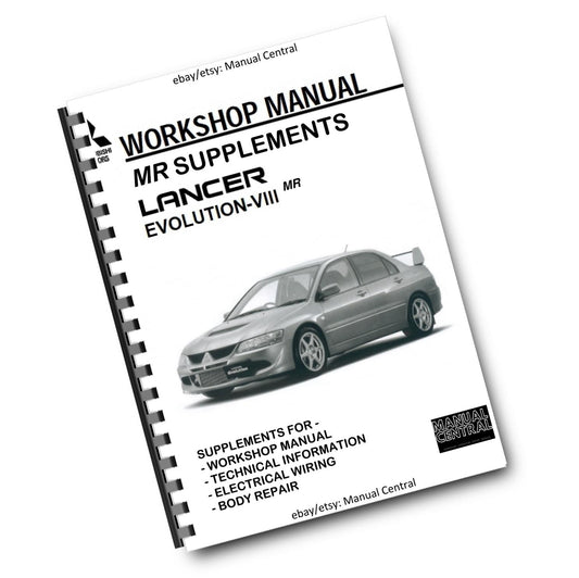 MITSUBISHI LANCER EVO VIII 8 MR - SUPPLEMENT WORKSHOP SERVICE MANUAL