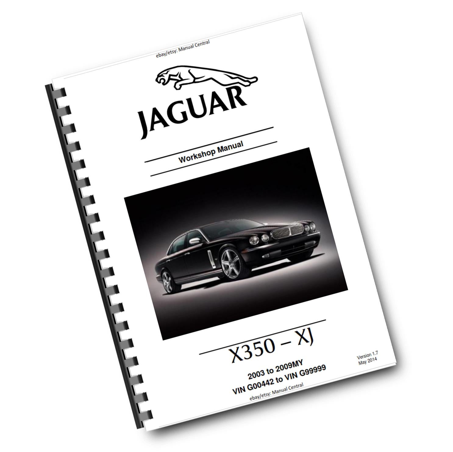 JAGUAR X350 - XJ - 2003 TO 2009  - WORKSHOP SERVICE MANUAL REPRINTED