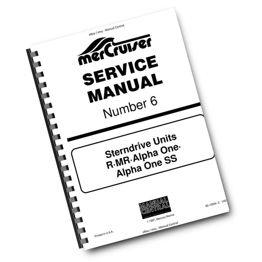 MERCURY MERCRUISER - NO 6 - STERNDRIVE UNITS R-MR ALPHA ONE SS - SERVICE MANUAL