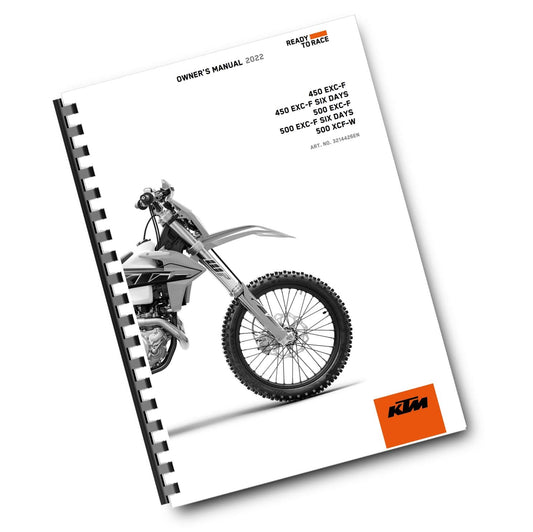 KTM 2022 - 450 500 EXC-F SIX DAYS XCF-W - OWNERS MANUAL USER GUIDE