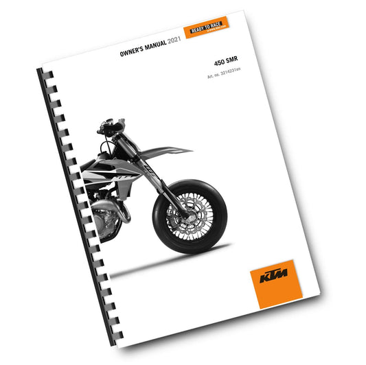 KTM 2021 - 450 SMR - OWNERS MANUAL USER GUIDE