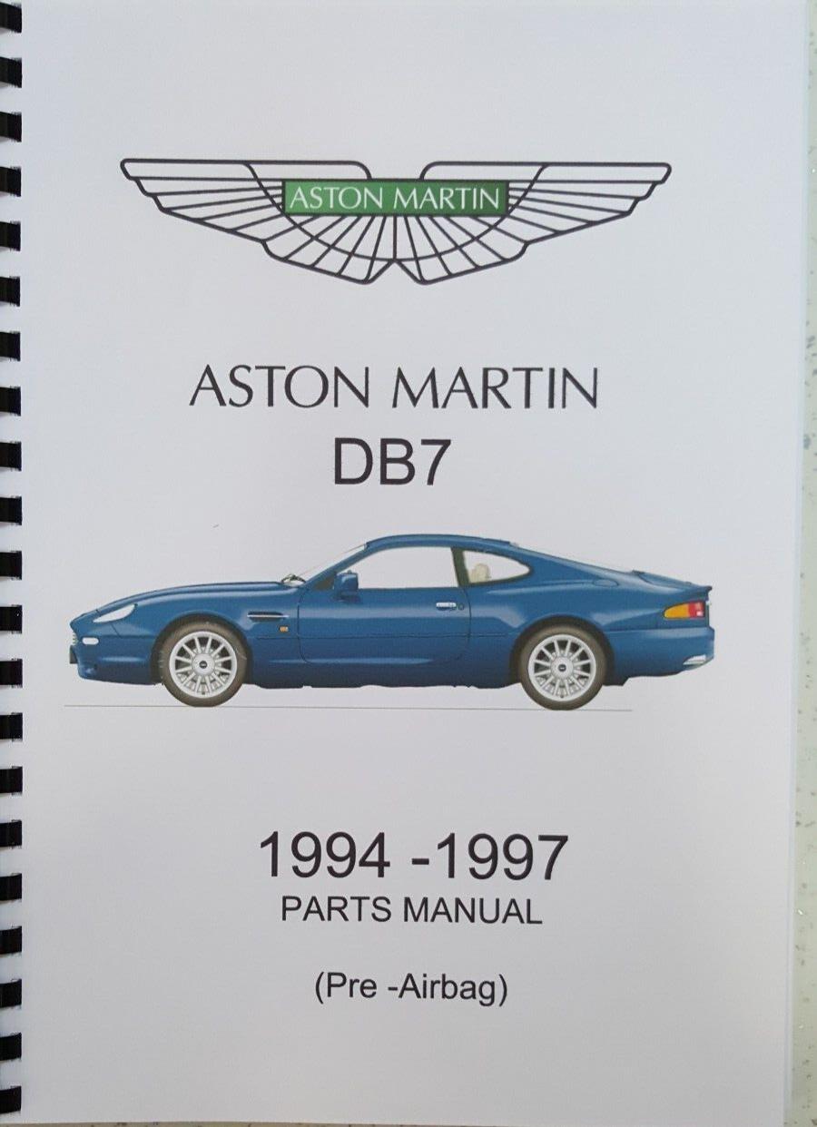 ASTON MARTIN DB7 94-97 (PRE AIRBAG) - WORKSHOP & PARTS MANUAL