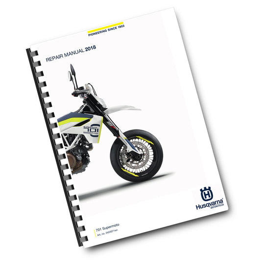 HUSQVARNA 2018 - 701 SUPERMOTO - REPAIR WORKSHOP SERVICE MANUAL